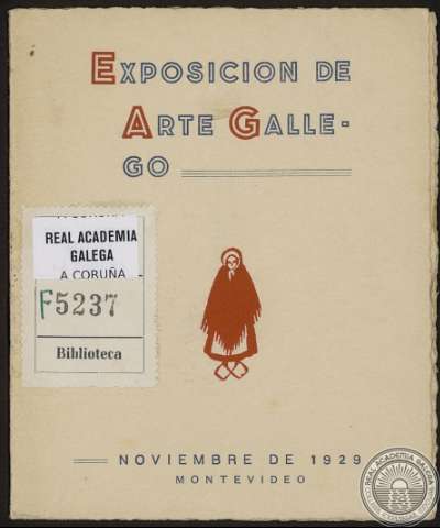 Exposición de Arte Gallego : Montevideo,... (1929)